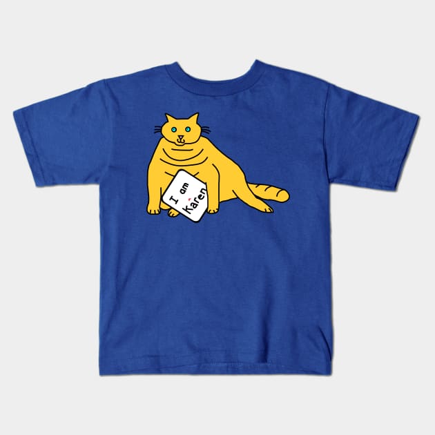 Chonk Cat with Karen Meme Sign Kids T-Shirt by ellenhenryart